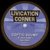 7-дюймовая пластинка COPTIC SOUND - Red Zone / Dub LC005 Livication Corn 2010 Европа Регги, Ска и Даб
