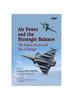 The Air Power and the Strategic Balance : The Indian Ocean and Bay of Bengal Book