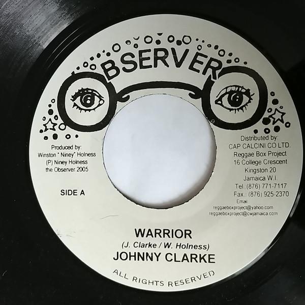 7-дюймовая пластинка JOHNNY CLARKE Warrior none Observer 2005 Ямайка Регги Ска Даб Б/у