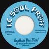 7-дюймовая пластинка KC WHITE, GLADIATORS / JUNIOR DEMUS - Anything You Want / Hand Of The Bon RF317 KC Soul Puff/Re 2019 Европа Регги, Ска и Даб