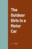 Книга The Outdoor Girls In a Motor Car