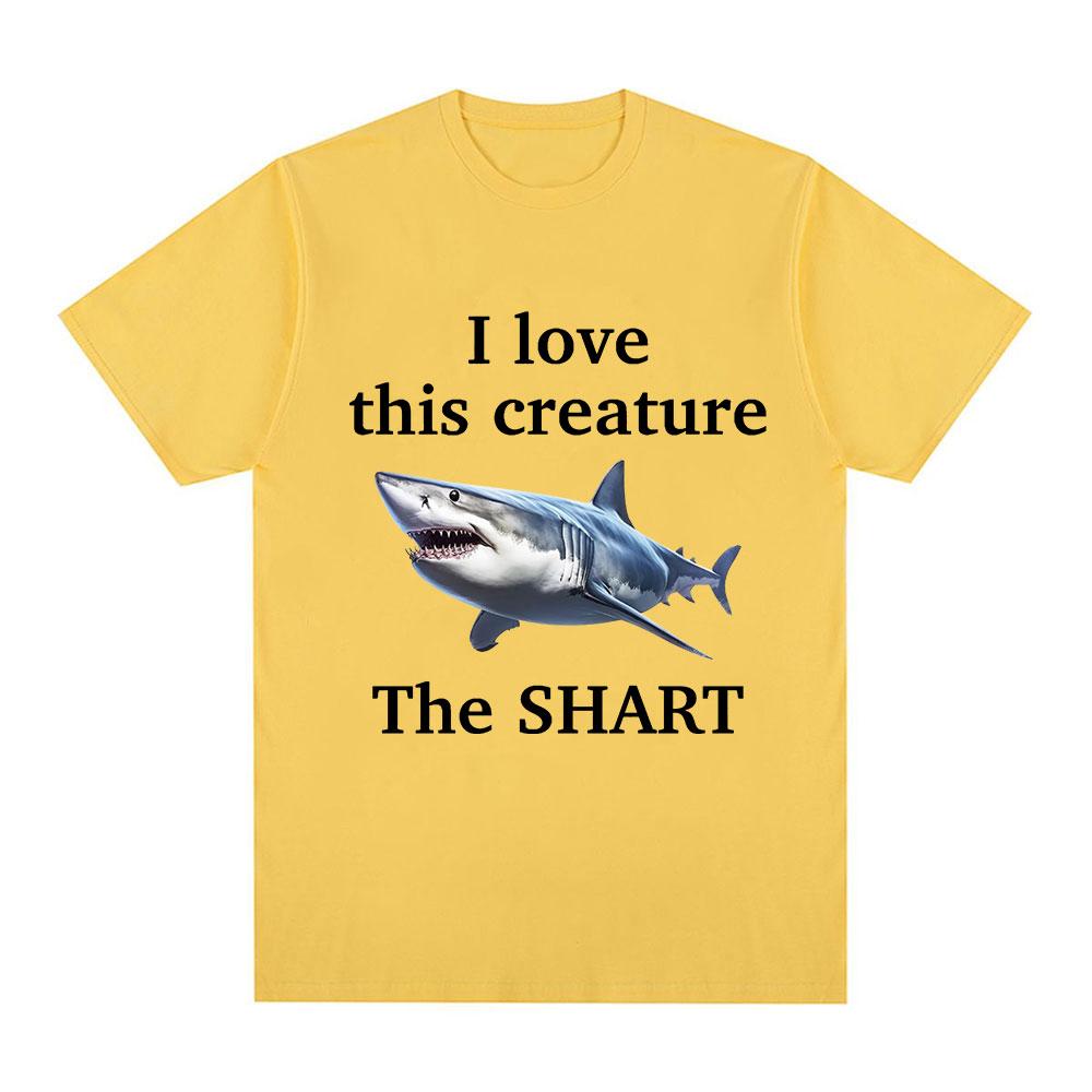 I Love This Creature The Shart Shark Funny Meme T Shirts Men Fashion Short Sleeve T-shirts Cotton Oversized Short Sleeve T-shirt