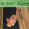 LP Record MARIA CALLAS GIUSEPPE DI STEFANO   Rigoletto  Grosser Querschnitt C80431 COLUMBIA Germany Classical Used