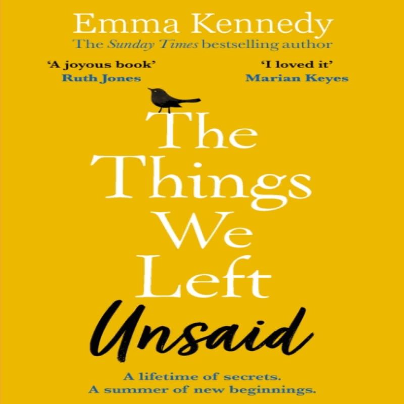 The Things We Left Unsaid by Emma Kennedy Paperback Book 9781787463288
