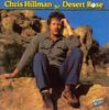 LP Record CHRIS HILLMAN - Desert Rose SDLP060 Sundown 1984 UK Rock Used
