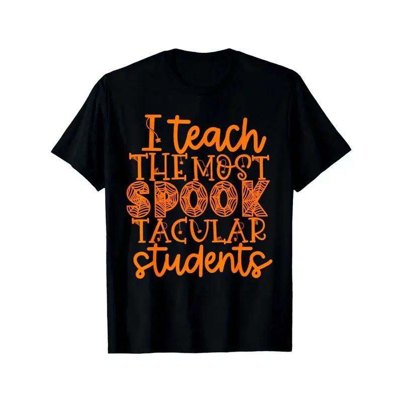 Spooktacular Students Teacher Graphic Tshirt Funny Halloween School Tee