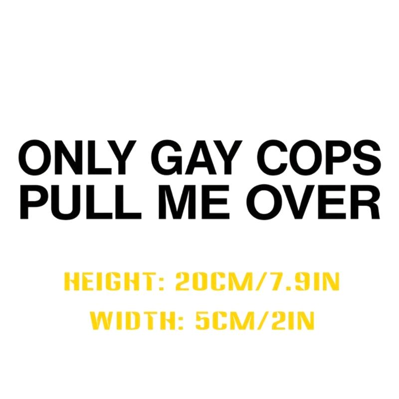 Забавная наклейка 'Только копы меня останавливают' - Прочная ПВХ-наклейка для автомобилей, мотоциклов и кружек