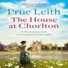 The House At Chorlton by Prue Leith Paperback Book 9781787472624