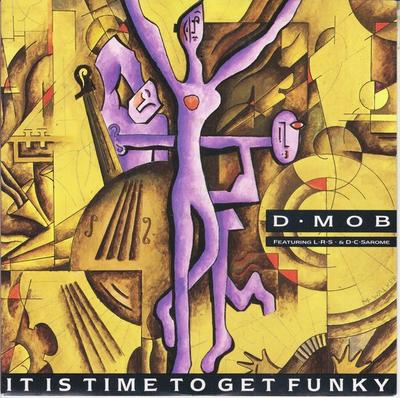 7-дюймовая пластинка D MOB - It Is Time To Get Funky F107 FFRR 1989 UK Танцевальная и электронная музыка Б/у