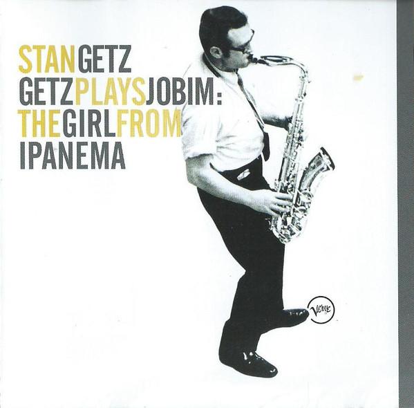 CD СТЭН ГЕТЦ - Getz Plays Jobim: Девушка из Ipa 5894142 Verve Records 2002 Германия Джаз Б/у