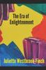 Книга The Era of Enlightenment