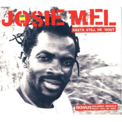 CD JOSIE MEL - Rasta Still De Bout MINCD015 Minor 7 Flat 5 2005 США Регги, Ска и Даб