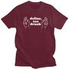Define Too Drunk TShirt 100 Cotton Tee Tops Summer Round Neck Funny Sarcastic Saying Tshirts Fashion Short Sleeve Clothing