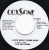 7inch Record HEPTONES - Love Wont Come Easy NONE Coxsone Records US Reggae, Ska & Dub Used