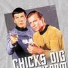 Star Trek Mens Chicks Dig T-Shirt