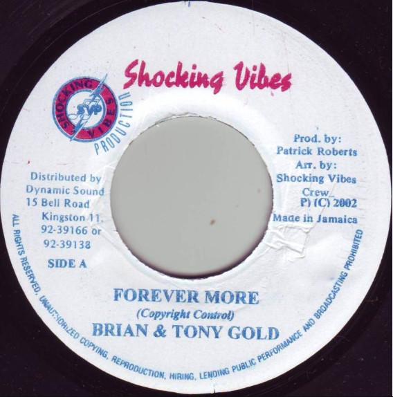 Пластинка 7 дюймов BRIAN & TONY GOLD - Forever More SV4261 Shocking Vibes Ямайка Регги, Ска и Даб Б/у