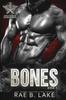Книга Bones : A Wings of Diablo MC Novel