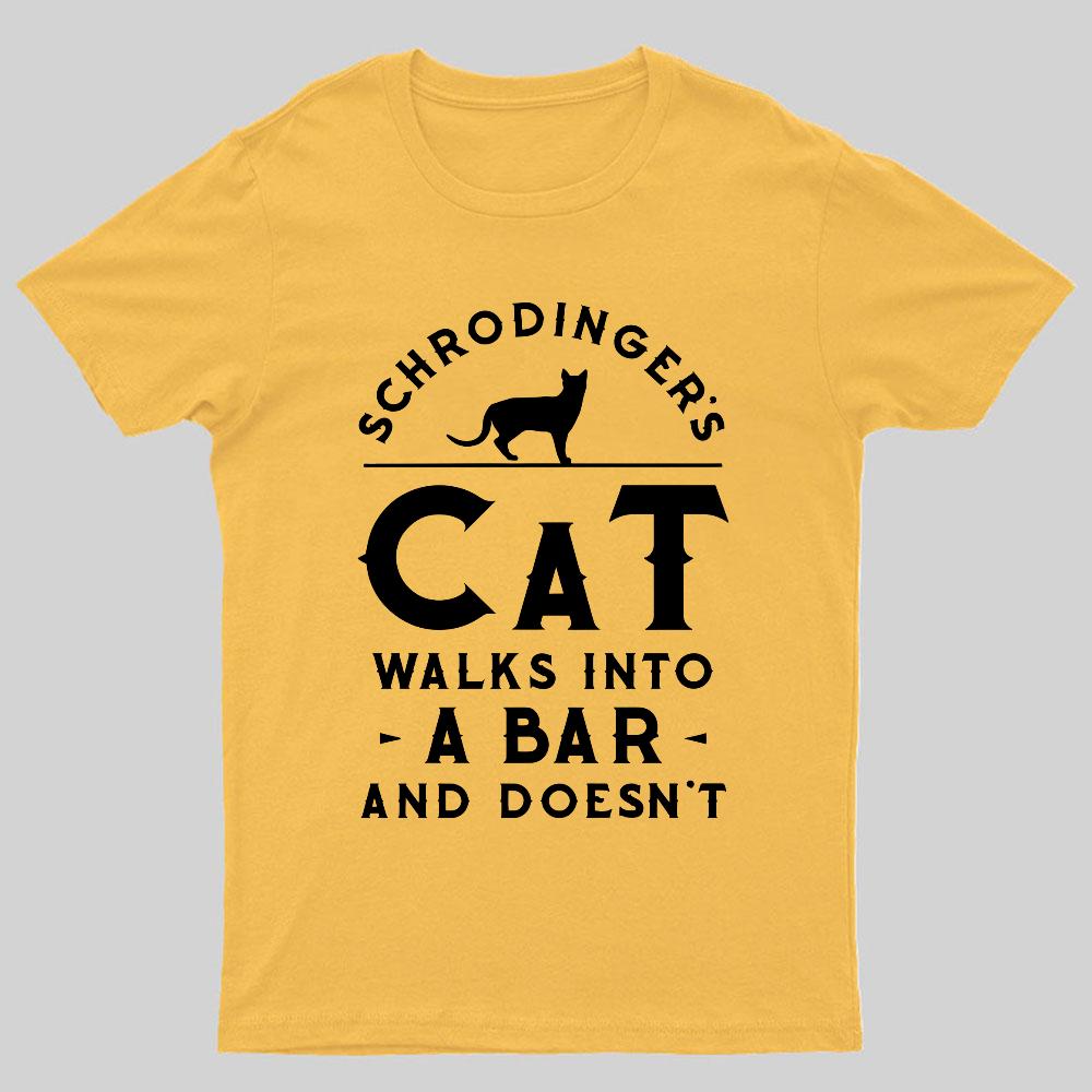 Schrodingers Cat Walks Into a Bar Geeky T-Shirt