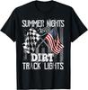 Summer Nights And Dirt Track Lights Sprint Car Racing Gift Unisex T-Shirt