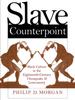 Книга Slave Counterpoint : Black Culture In the Eighteenth-Century Chesapeake and Lowcountry