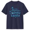 Men No Me Arrepiento De Sentir Tanto T Shirt Karol G Cotton Clothing Funny Short Sleeve Round Collar Tee Shirt Big Size Tshirt