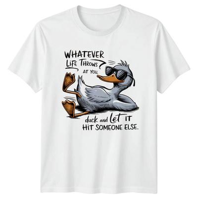 Whatever Life Throws Duck Funny Quote Duck Pun Graphic TShirt Unisex T-Shirt