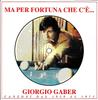 CD GIORGIO GABER - Но к счастью, есть Джорджо Габе Не Японский Рок Б/У