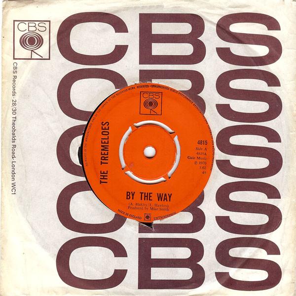 7-дюймовая пластинка TREMELOES - By The Way 4815 CBS 1970 Великобритания Рок Б/У
