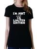 I'm Not Weird, I'm Limited Edition Funny Unisex T Shirt Tee