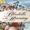 Bluebells In the Mourning by Karalynne Mackrory Paperback Book 9781951033217