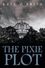 The The Pixie Plot Book