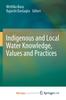 Книга Indigenous and Local Water Knowledge, Values and Practices