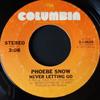 7inch Record PHOEBE SNOW - Never Letting Go 310626 Columbia 1977 US Rock Used