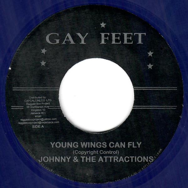 7inch Record JOHNNY & THE ATTRACTIONS / THE ETHI - Young Wings Can Fly / This Train NONE Gay Feet Jamaica Reggae, Ska & Dub Used