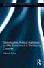 The Globalization, Political Institutions and the Environment In Developing Countries Book