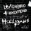 12-дюймовая пластинка DON DIABLO & EXAMPLE - Hooligans DATA219T Data Records 2009 США Танцевальная и Электронная Б/У