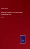 История Фридриха II. Пруссии по прозвищу Фридрих Великий : Том. 13