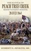 Книга The Battle of Peach Tree Creek : Hood's First Sortie, July 20, 1864