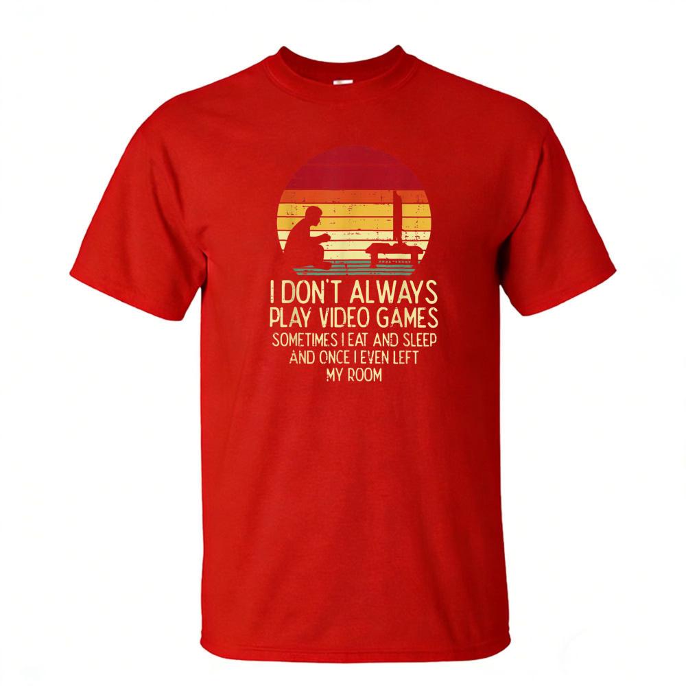I Dont Always Play Video Games Graphic T Shirt Vintage Retro Unisex Sunset Game Console Silhouette Sarcastic Gaming Quote Tee