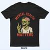 Zombie Mental Health Matters T-Shirt