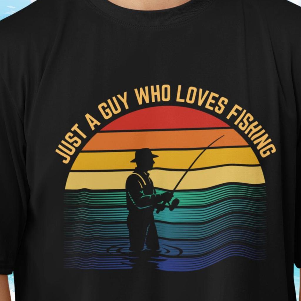 Just a Guy Who Loves Fishing fun t-shirt | Novelty Tshirt