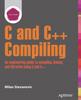 Книга Advanced C and C++ Compiling