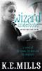 The Wizard Undercover : Book 2 of the Rogue Agent Novels Book
