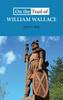 Книга On the Trail of William Wallace