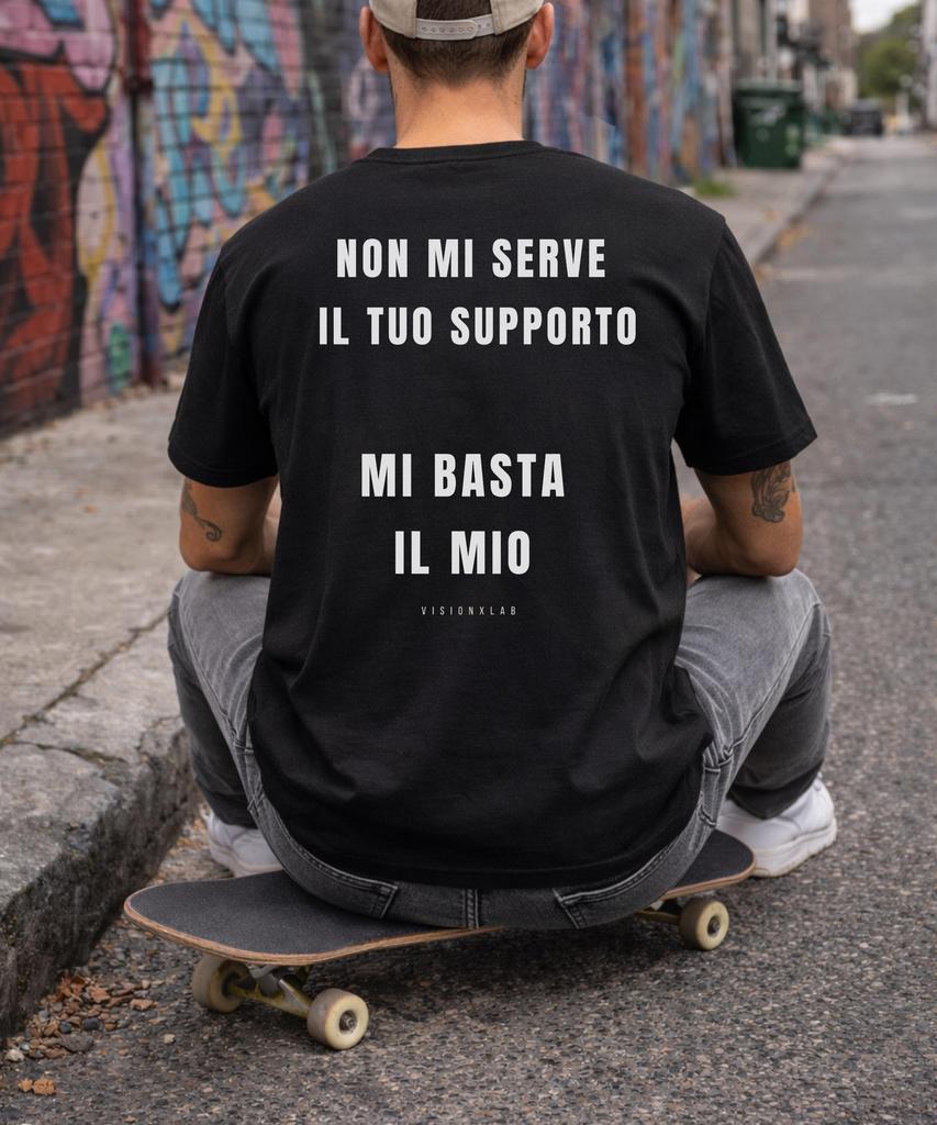 Motivational TShirt for Unisex and Unisex I Dont Need Your Support Mine Is Enough Italian Streetwear TShirt Gift Idea
