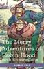 Книга The Merry Adventures of Robin Hood : of Great Renown In Nottinghamshire