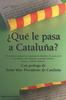 Книга ??Que Le Pasa a Cataluna?
