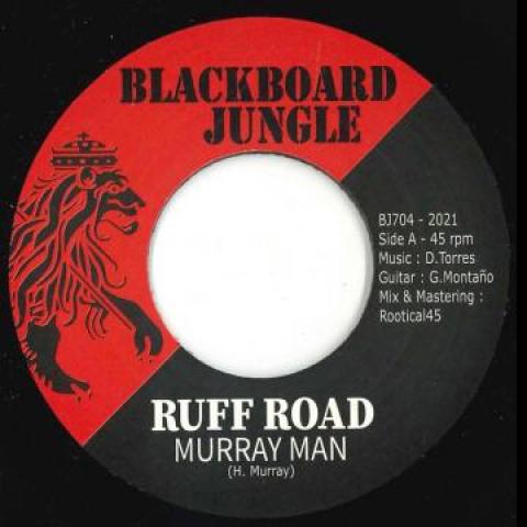 7-дюймовая пластинка MURRAY MAN Ruff Road Ruff Dub BJ704 Blackboard Jung 2021 Европа Регги Ска Даб