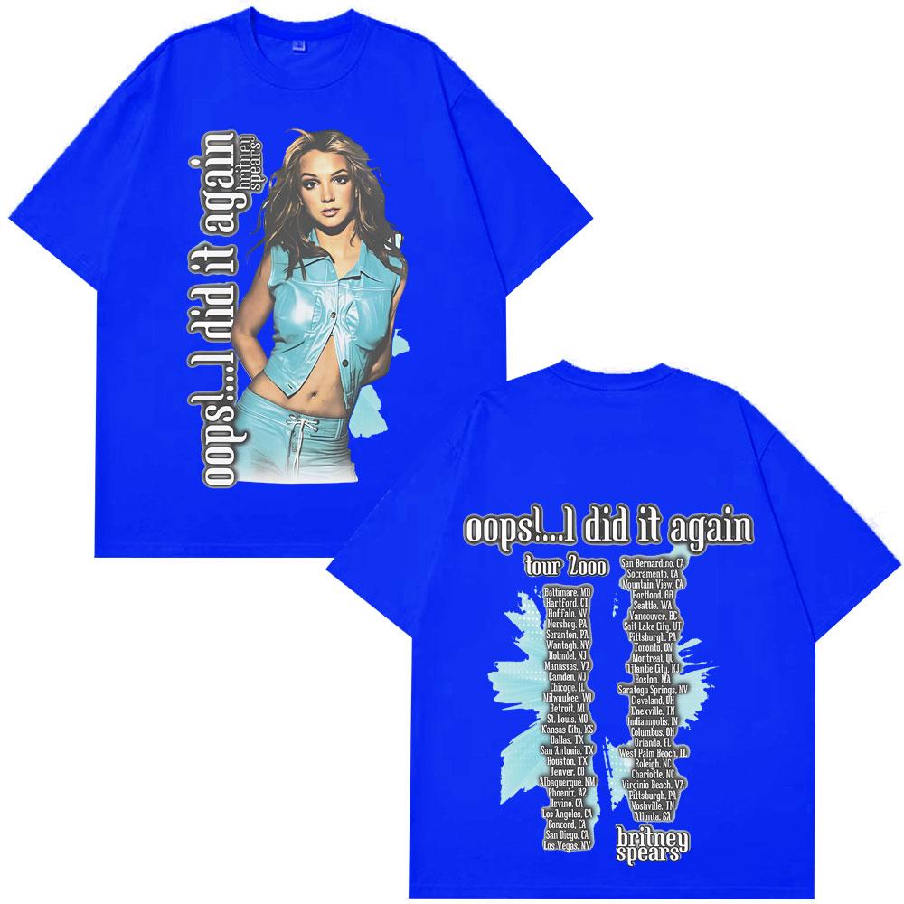 Singer Britney Spears Oops! I Did It Again Tour 2000 2025 T-shirts Man Summer Fashion Hip-hop Tshirts Casual Couples Streetwears7