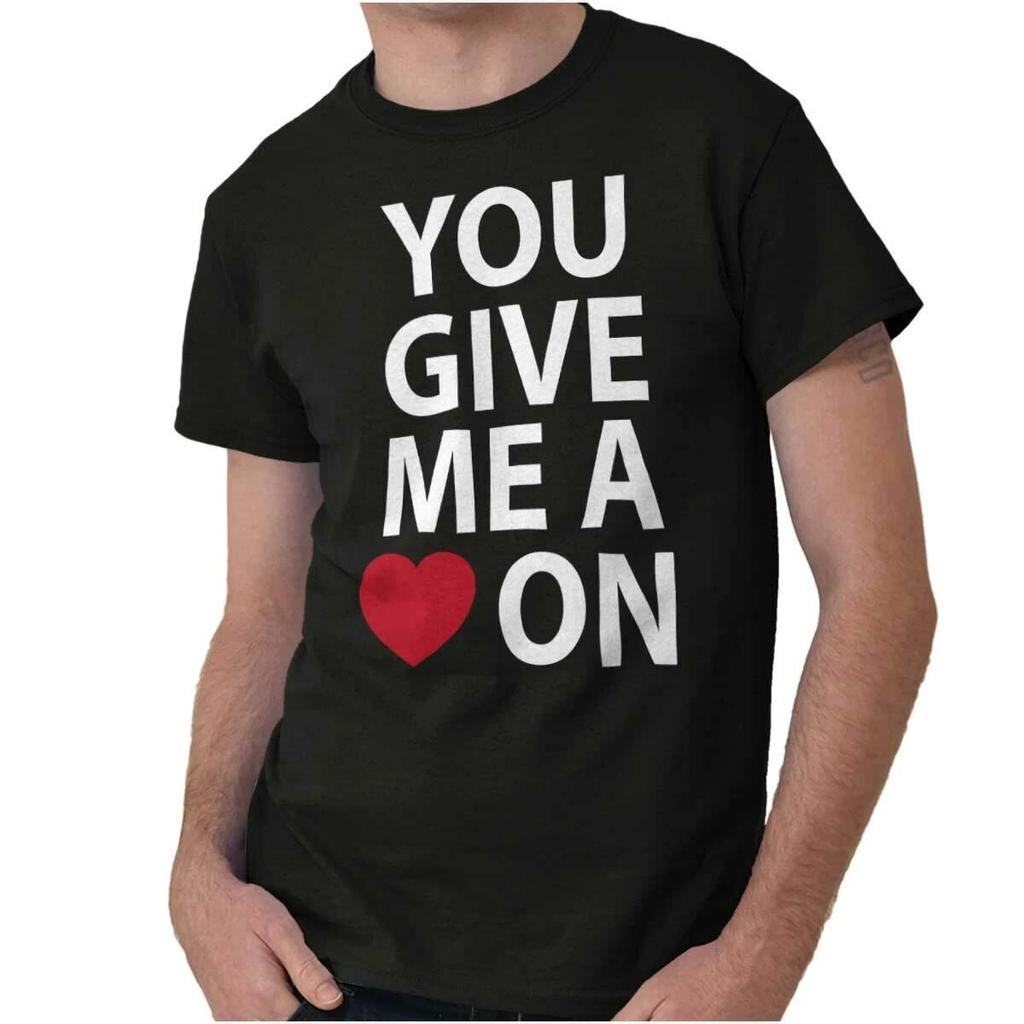 Heart On Funny Rude Cute Romantic Humor Gift Mens Casual Crewneck T Shirts Tees